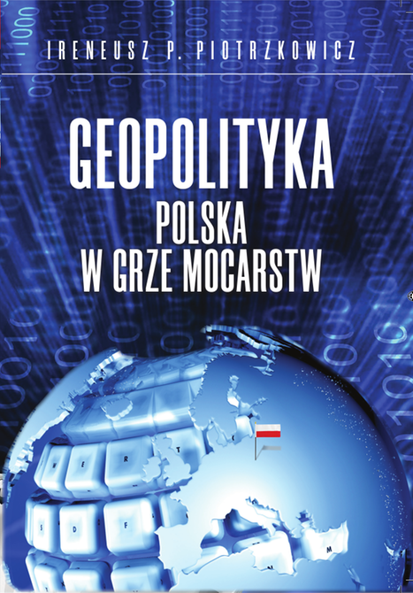 ebooki: Geopolityka. Polska w grze mocarstw – ebook