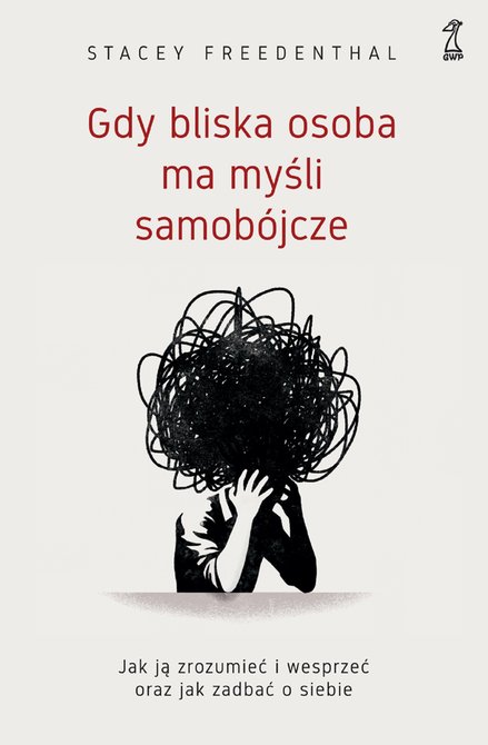 ebooki: Gdy bliska osoba ma myśli samobójcze – ebook