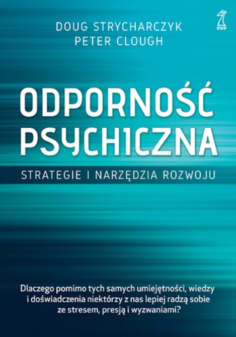ebooki: Odporność psychiczna. Strategie i narzędzia rozwoju – ebook