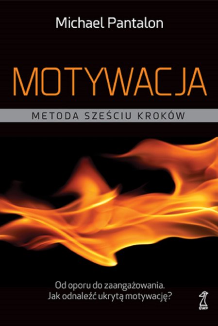 ebooki: Motywacja. Metoda sześciu kroków – ebook