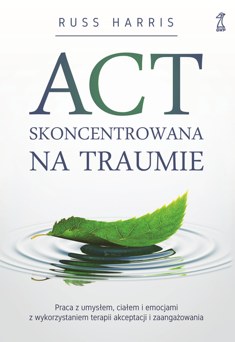 ebooki: ACT skoncentrowana na traumie – ebook