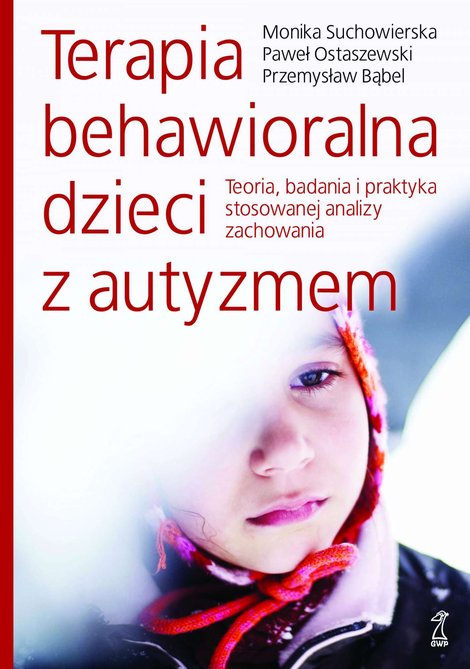 ebooki: Terapia behawioralna dzieci z autyzmem – ebook