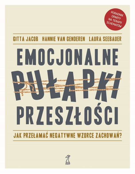 ebooki: Emocjonalne pułapki przeszłości – ebook
