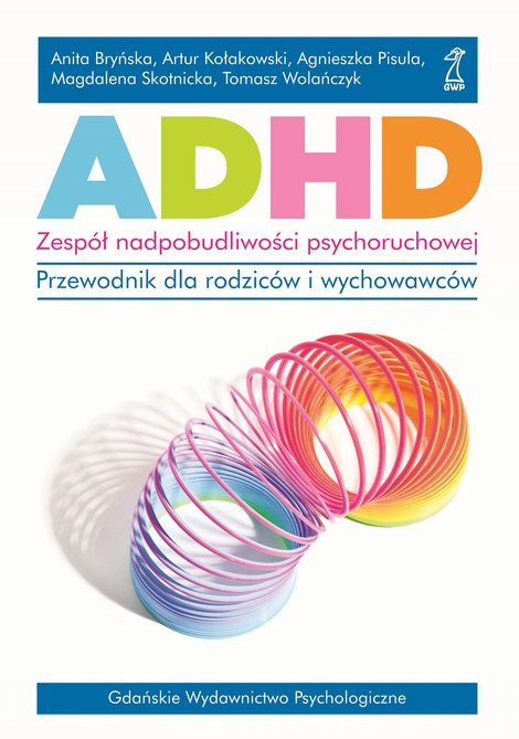 ebooki: ADHD. Zespół nadpobudliwości psychoruchowej. – ebook