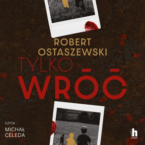 audiobooki: Tylko wróć – audiobook