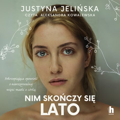 audiobooki: Nim skończy się lato – audiobook