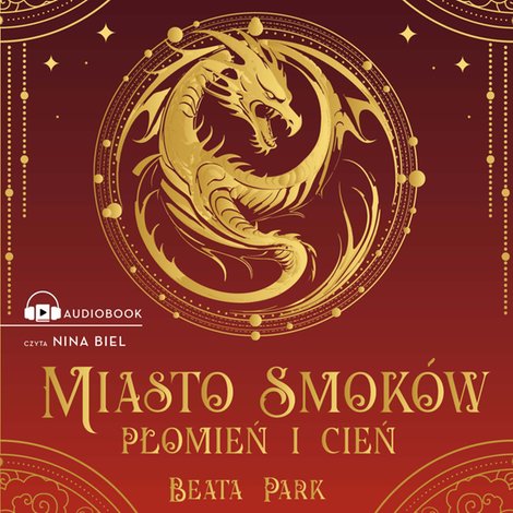 audiobooki: Miasto smoków. Płomień i cień – audiobook
