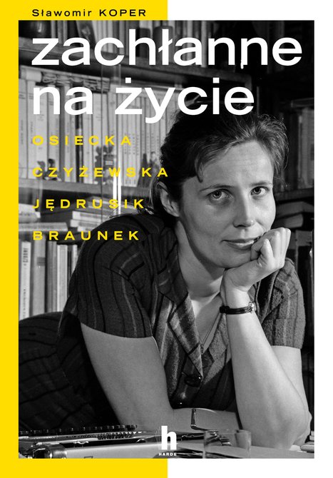 ebooki: Zachłanne na życie – ebook