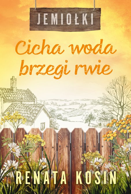 ebooki: Jemiołki Tom 3: Cicha woda brzegi rwie – ebook