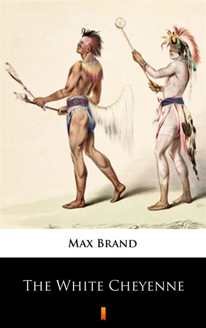 ebooki: The White Cheyenne – ebook