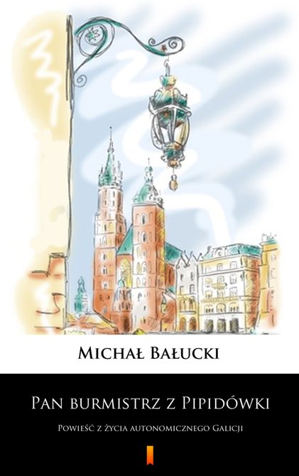 ebooki: Pan burmistrz z Pipidówki – ebook