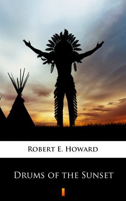 ebooki: Drums of the Sunset – ebook