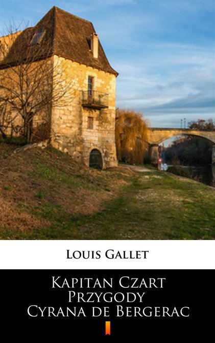 ebooki: Kapitan Czart. Przygody Cyrana de Bergerac – ebook