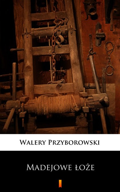 ebooki: Madejowe łoże – ebook