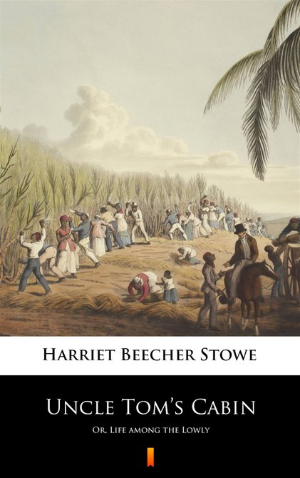 ebooki: Uncle Tom’s Cabin – ebook