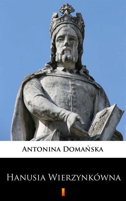ebooki: Hanusia Wierzynkówna – ebook