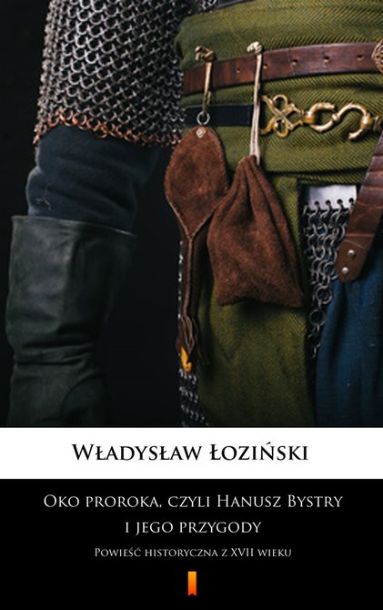 ebooki: Oko proroka, czyli Hanusz Bystry i jego przygody – ebook