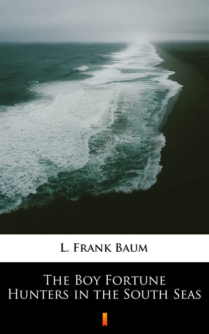 ebooki: The Boy Fortune Hunters in the South Seas – ebook