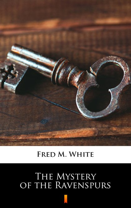 ebooki: The Mystery of the Ravenspurs – ebook