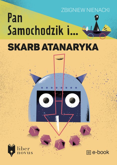 ebooki: Pan Samochodzik i... Tom 3 Pan Samochodzik i skarb Atanaryka – ebook