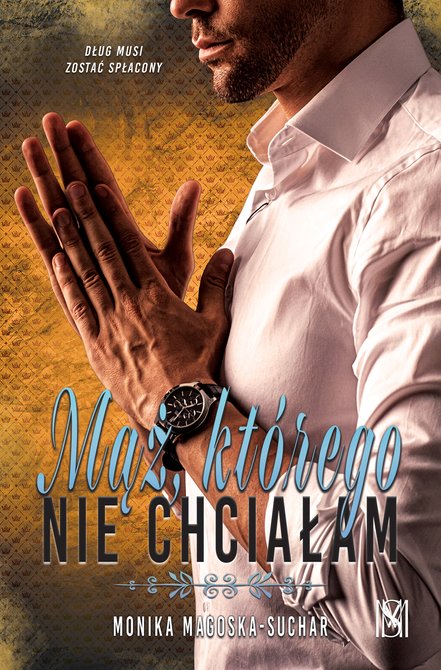 ebooki: Mąż, którego nie chciałam – ebook