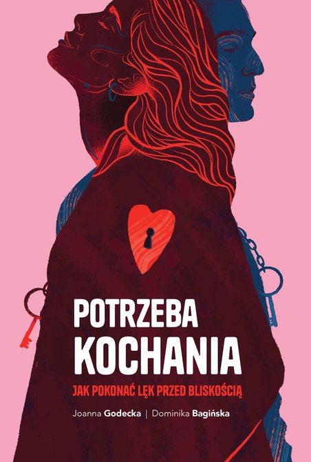 ebooki: Potrzeba kochania. Jak pokonać lęk przed bliskością – ebook
