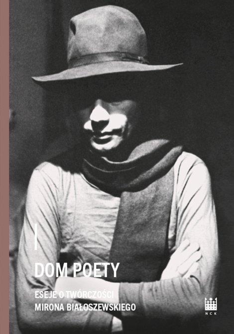 ebooki: Dom Poety. Eseje o twórczości Mirona Białoszewskiego – ebook