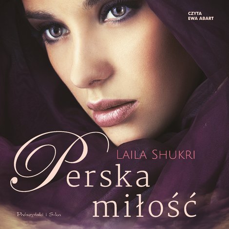 audiobooki: Perska saga Tom 1: Perska miłość – audiobook