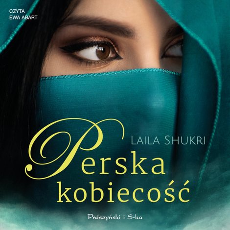 audiobooki: Perska saga Tom 6: Perska kobiecość – audiobook