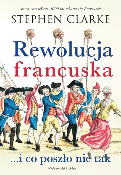 ebooki: Rewolucja francuska …i co poszło nie tak – ebook