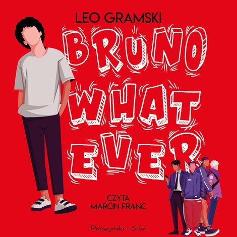 audiobooki: Bruno Whatever – audiobook