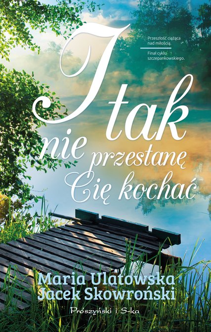 ebooki: I tak nie przestanę Cię kochać – ebook