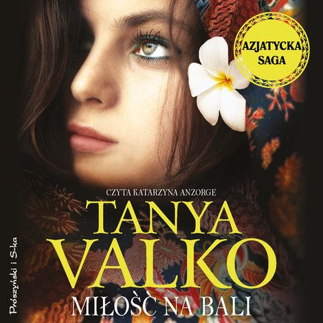 audiobooki: Azjatycka saga: Miłość na Bali – audiobook