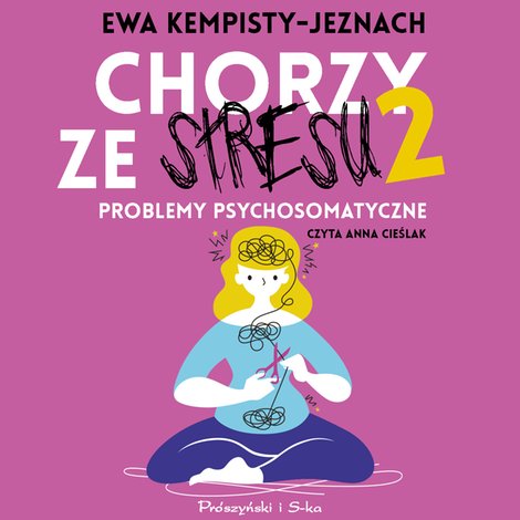 audiobooki: Chorzy ze stresu 2 – audiobook