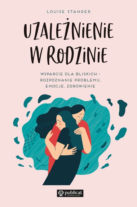 ebooki: Uzależnienie w rodzinie – ebook