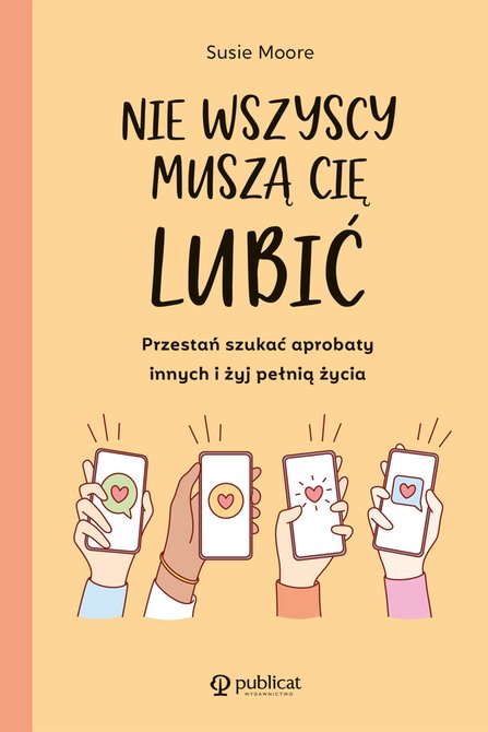 ebooki: Nie wszyscy muszą cię lubić – ebook