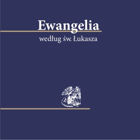 audiobooki: Ewangelia według św. Łukasza – audiobook