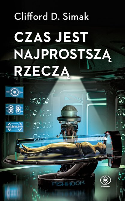 ebooki: Czas jest najprostszą rzeczą – ebook