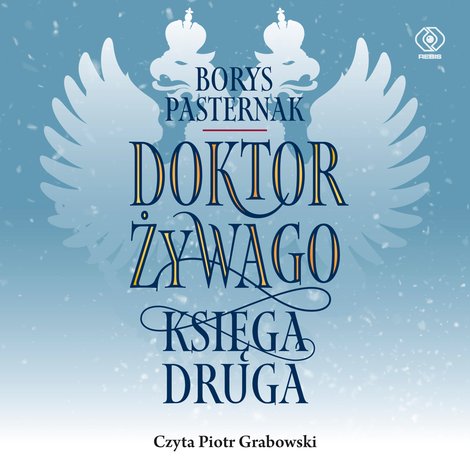 audiobooki: Doktor Żywago. Księga druga – audiobook