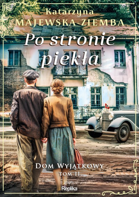 ebooki: Dom wyjątkowy 2: Po stronie piekła. Dom wyjątkowy, tom 2 – ebook