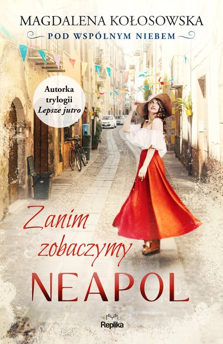 ebooki: Pod wspólnym niebem 2: Zanim zobaczymy Neapol – ebook