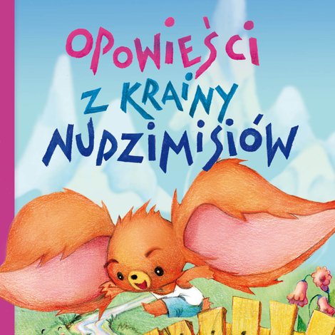audiobooki: Opowieści z krainy nudzimisiów – audiobook