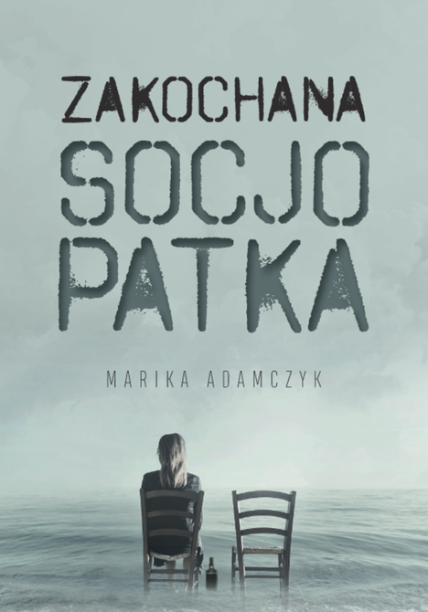 ebooki: Zakochana Socjopatka – ebook