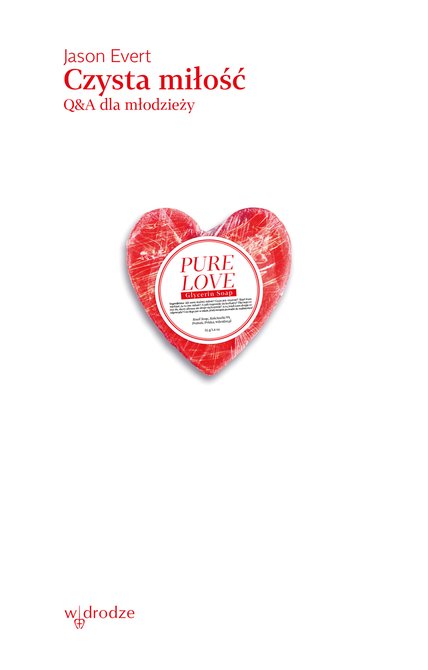 ebooki: Czysta miłość. Q&A dla młodzieży – ebook