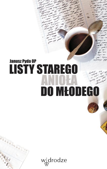 ebooki: Listy starego anioła do młodego – ebook