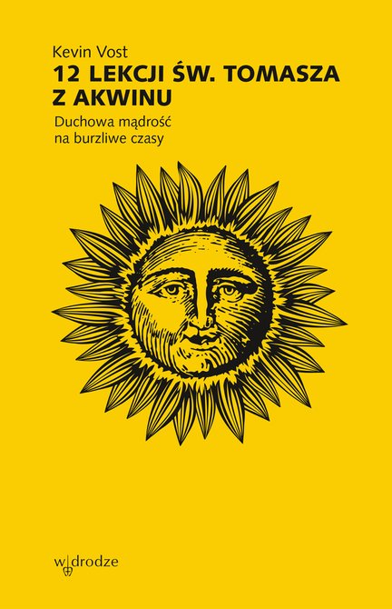ebooki: 12 lekcji św. Tomasza. Duchowa mądrość na burzliwe czasy – ebook