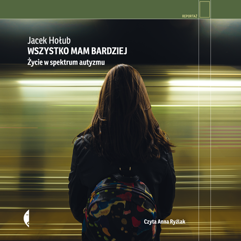 audiobooki: Wszystko mam bardziej – audiobook