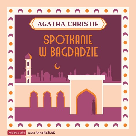 audiobooki: Spotkanie w Bagdadzie – audiobook