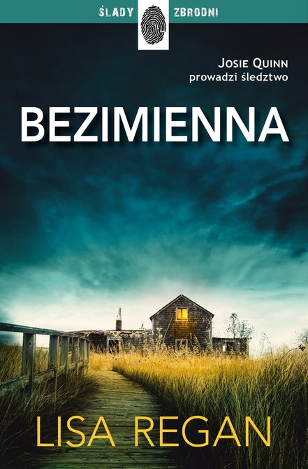 ebooki: Josie Quinn Tom 2: Bezimienna – ebook