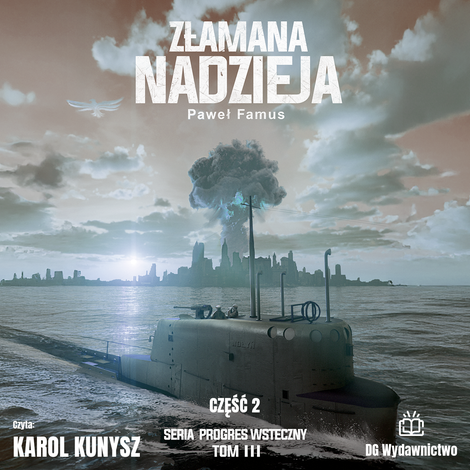 audiobooki: Progres Wsteczny 3: Złamana nadzieja – audiobook